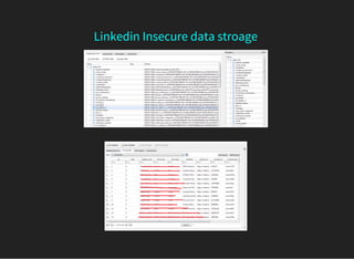 Linkedin Insecure data stroage
 