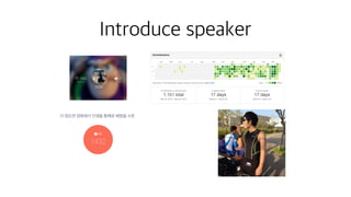 Introduce speaker
 