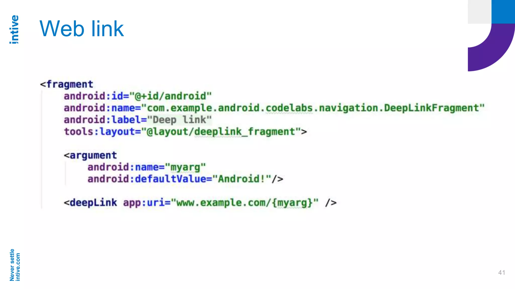 Neversettle
intive.com
41
Web link
 