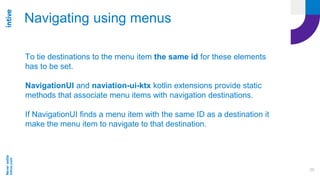Android Navigation Component | PPTX