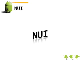 NUI
 
