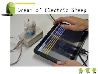 Dream of Electric Sheep
 