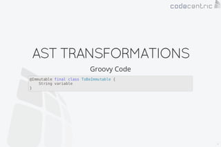 Android on Groovy
