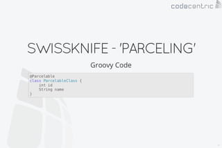 Android on Groovy