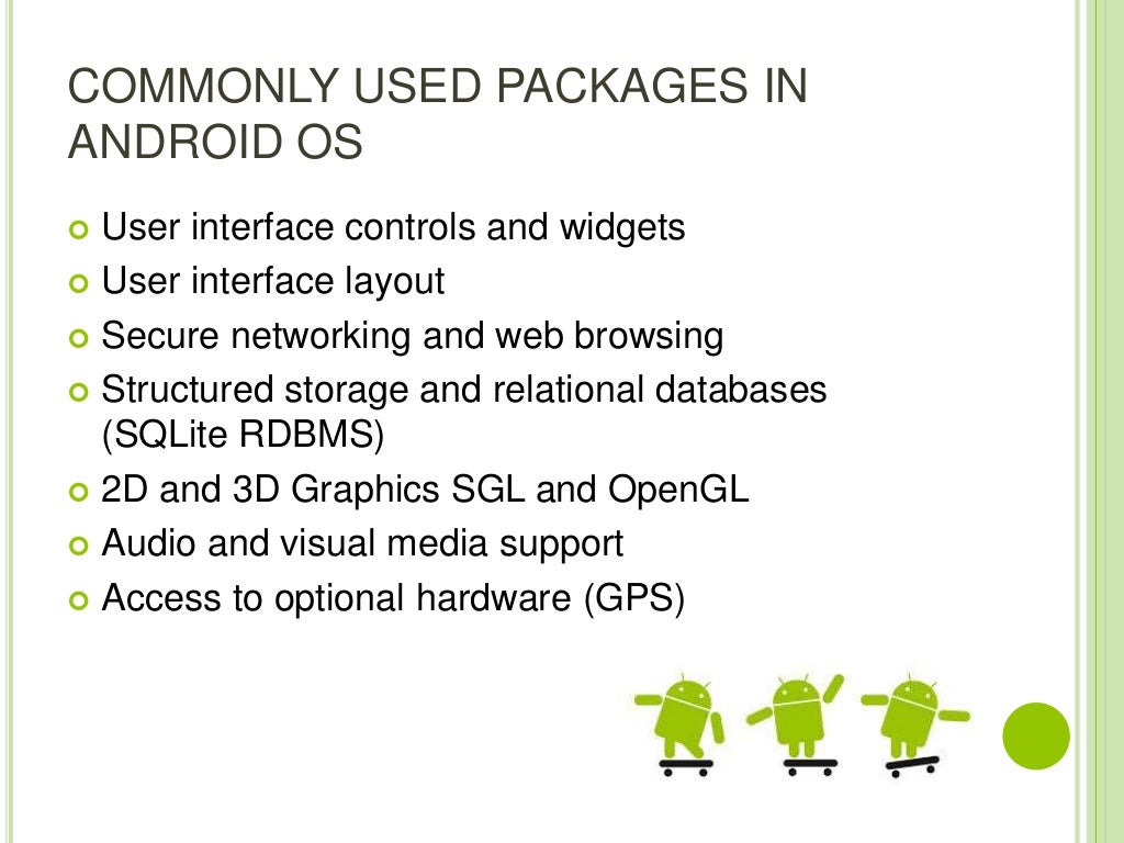 Android Operating System Android Operating System