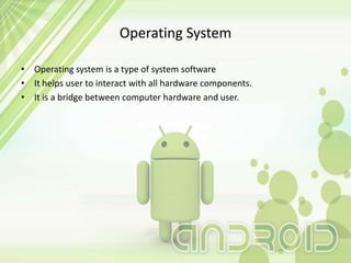 Android operating system | PPT