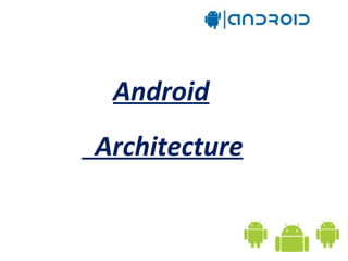 Android OS | PPT