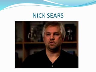 NICK SEARS
 