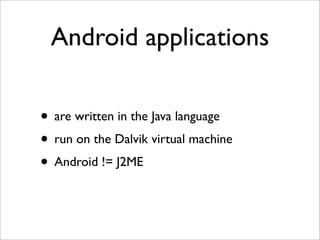 Getting Started with Android - OSSPAC 2009