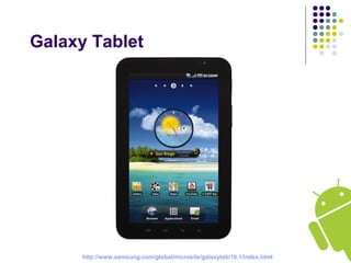 Galaxy Tablet
http://www.samsung.com/global/microsite/galaxytab/10.1/index.html
 