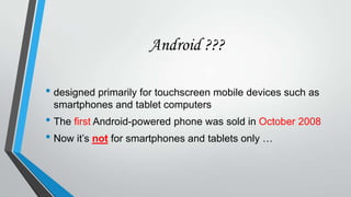 Android overview | PPTX