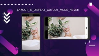 LAYOUT_IN_DISPLAY_CUTOUT_MODE_NEVER
 