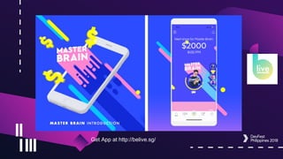 Get App at http://belive.sg/
 