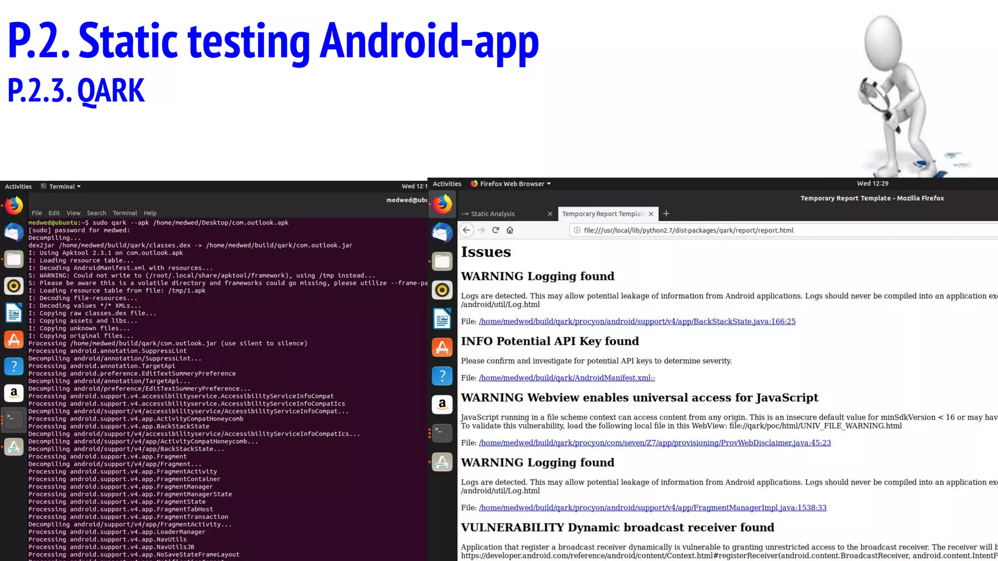 P.2.Static testing Android-app
P.2.3.QARK
 