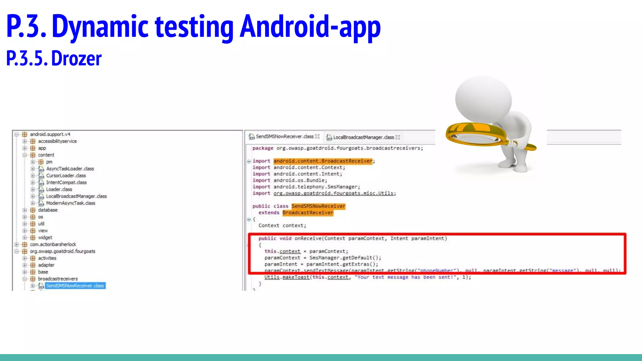 P.3.Dynamic testing Android-app
P.3.5.Drozer
 