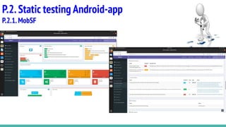 P.2.Static testing Android-app
P.2.1.MobSF
 