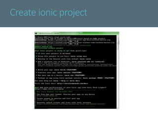 Create ionic project
 