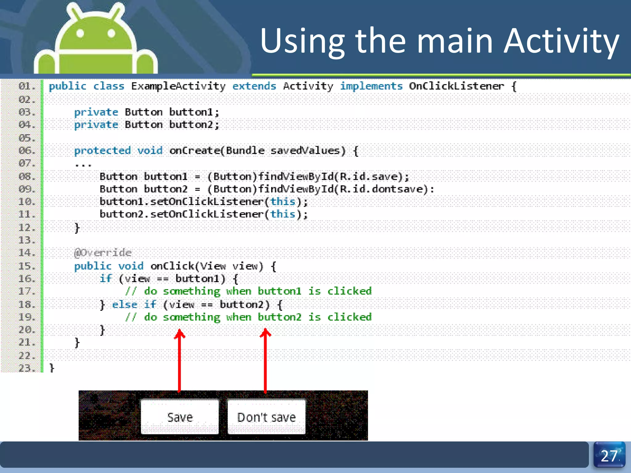 Using the main Activity 