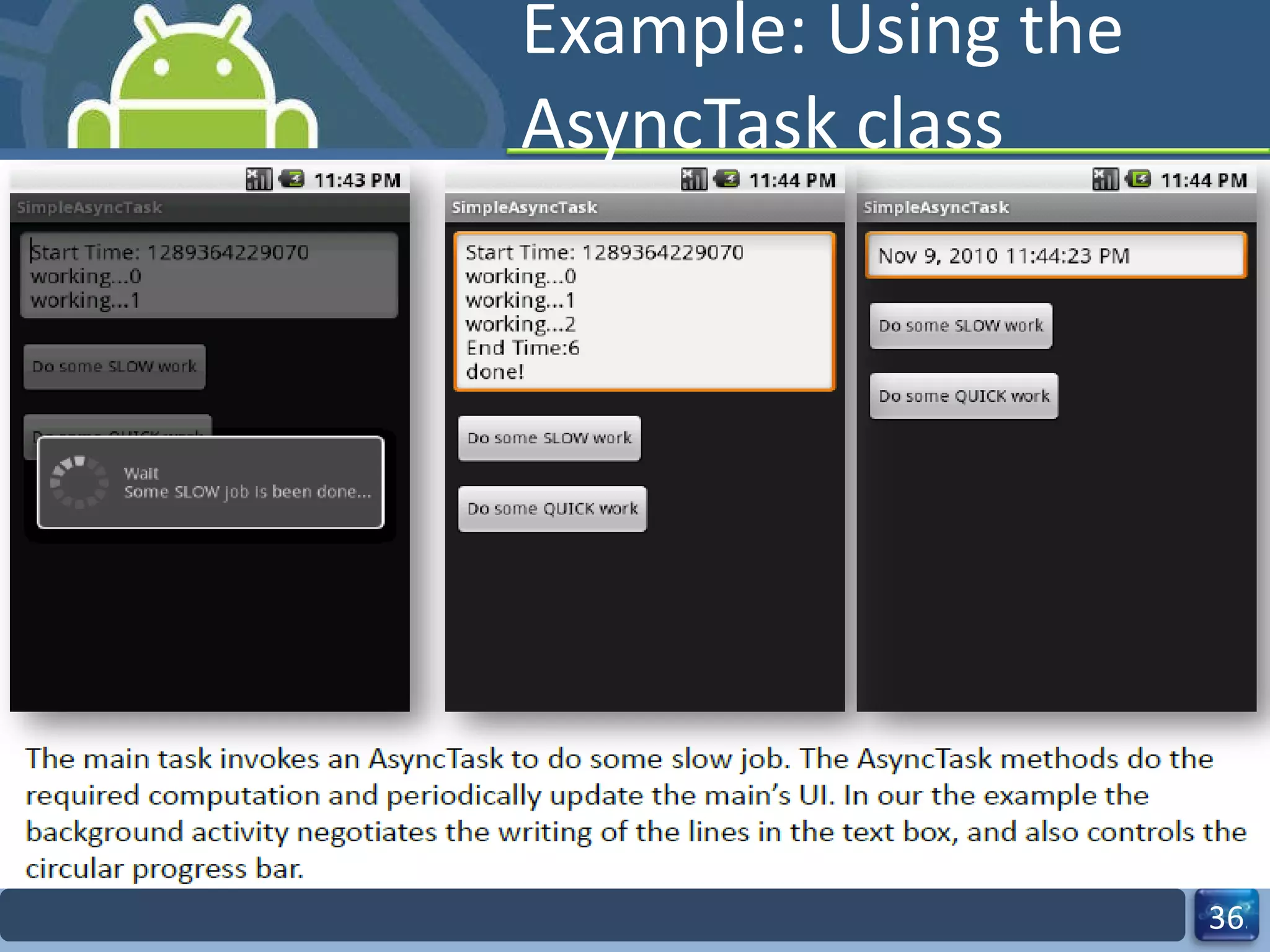 Example: Using the AsyncTask class 
