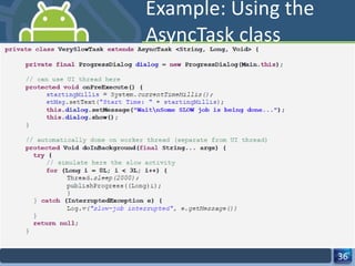 Example: Using the AsyncTask class 
