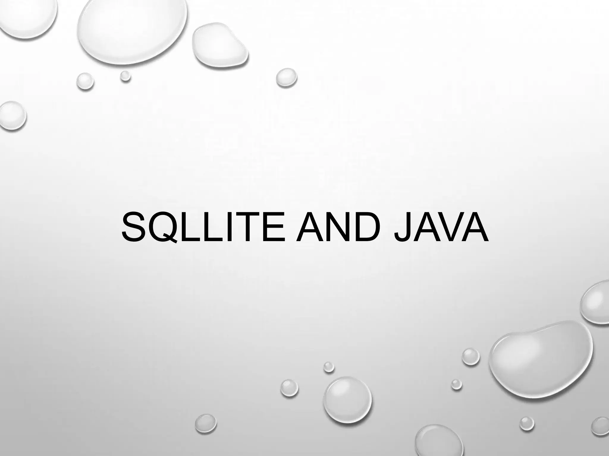 SQLLITE AND JAVA

 