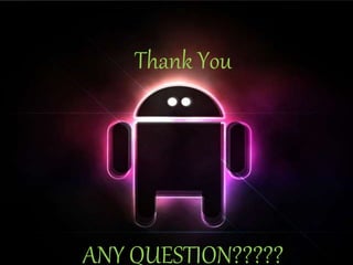 Thank You
ANY QUESTION?????
 