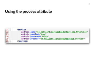 Using the process attribute
14
 