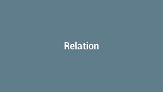 Relation
 