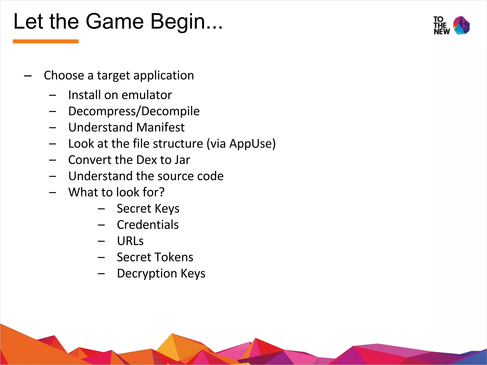 Let the Game Begin...
–