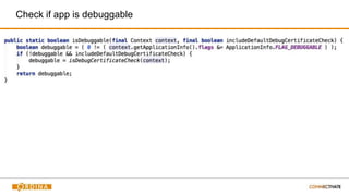 Check if app is debuggable
 