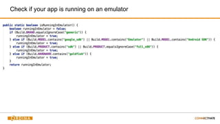 Check if your app is running on an emulator
 