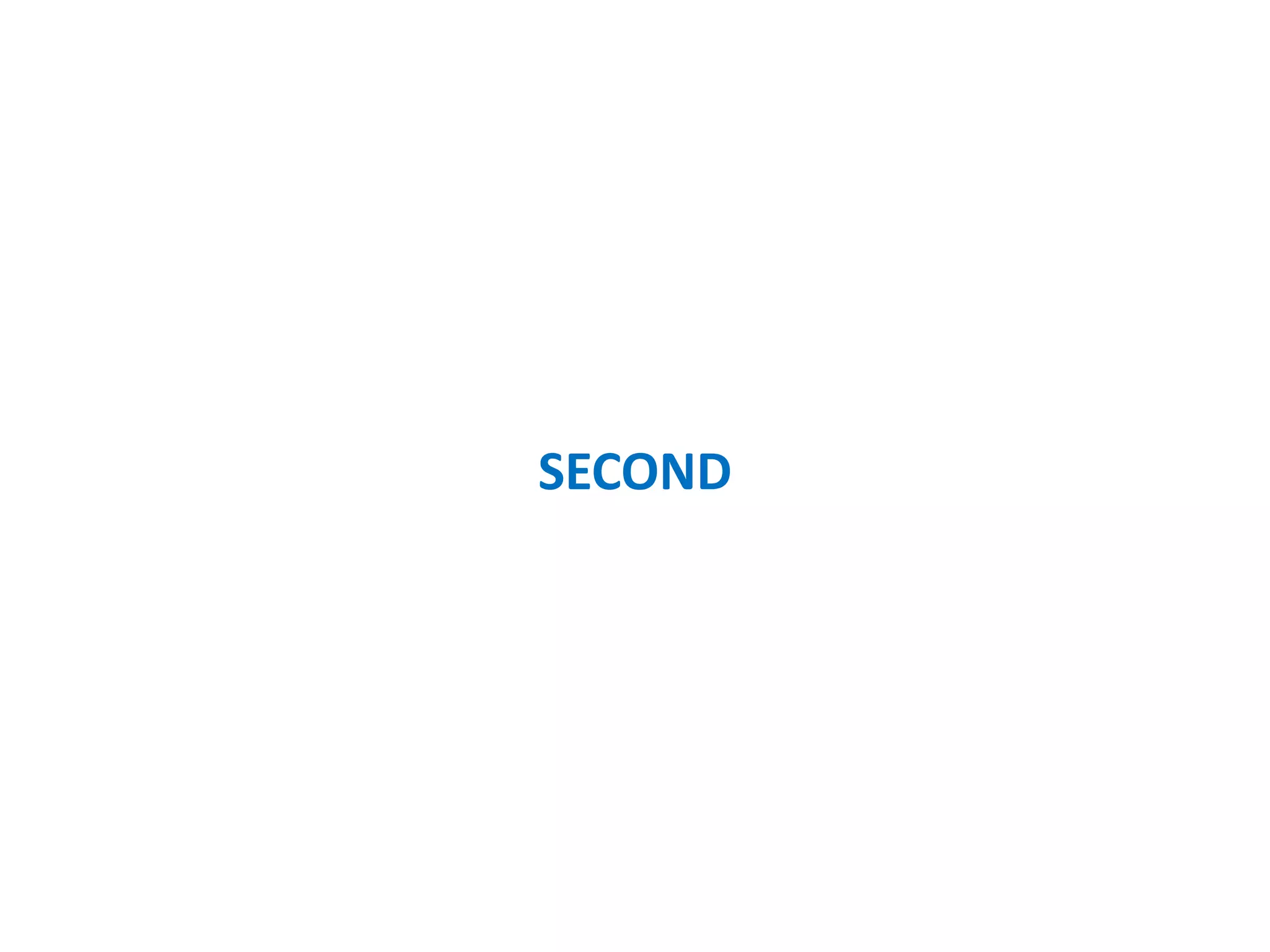 SECOND
 