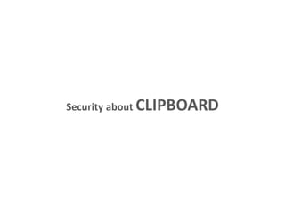 Security about CLIPBOARD
 