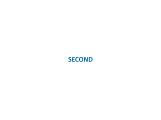 SECOND
 