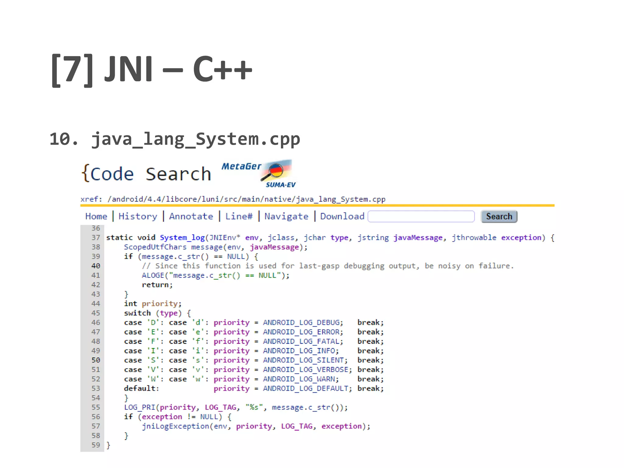 [7] JNI – C++
10. java_lang_System.cpp
 