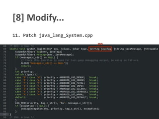 [8] Modify...
11. Patch java_lang_System.cpp
ADD
 
