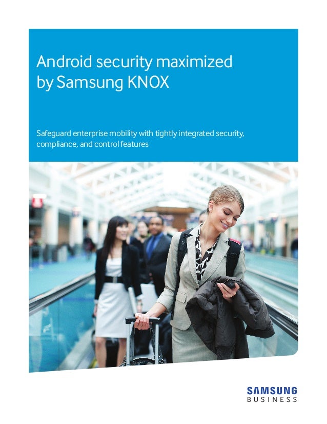 Android Security Maximized by Samsung KNOX