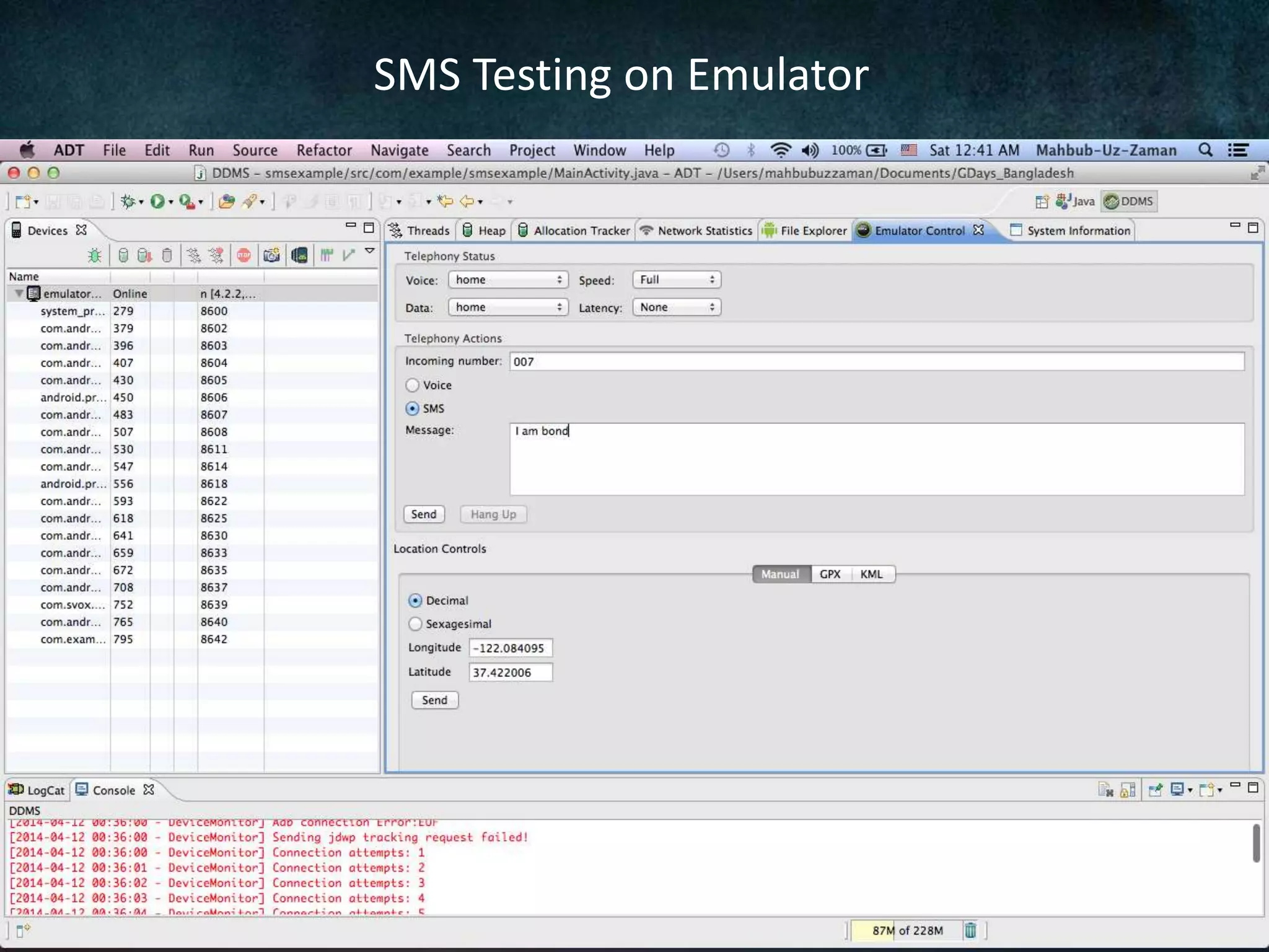 SMS Testing on Emulator
 