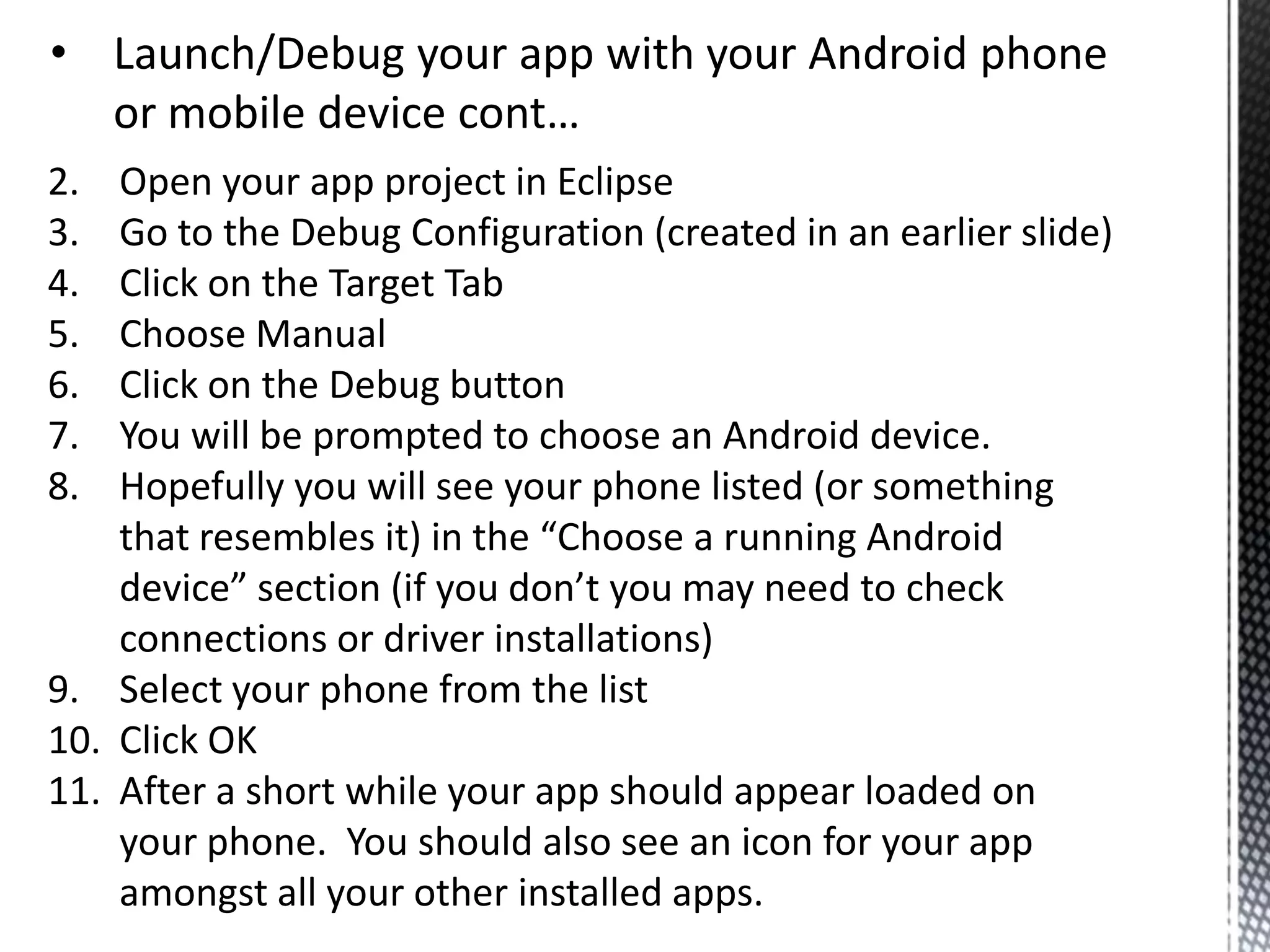 Create the AppFrom the File Menu in Eclipse choose Create New ProjectThe New Project Dialog will open.  Choose Android Project and click Next