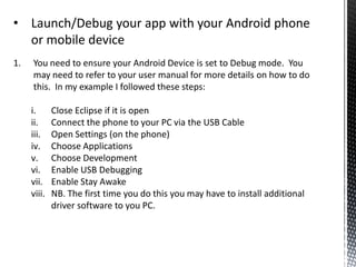 Android SDK Supported Operating SystemsWindows XP (32-bit), Vista (32- or 64-bit), or Windows 7 (32- or 64-bit)Mac OS X 10.5.8 or later (x86 only)Linux (tested on Ubuntu Linux, Lucid Lynx)GNU C Library (glibc) 2.7 or later is required.On Ubuntu Linux, version 8.04 or later is required.64-bit distributions must be capable of running 32-bit applications. For information about how to add support for 32-bit applications, see the Ubuntu Linux installation notes.