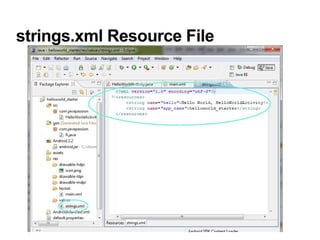 strings.xml Resource File
 