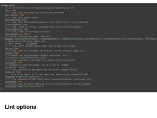 Lint options
 
