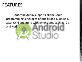 Android Studio........................pptx