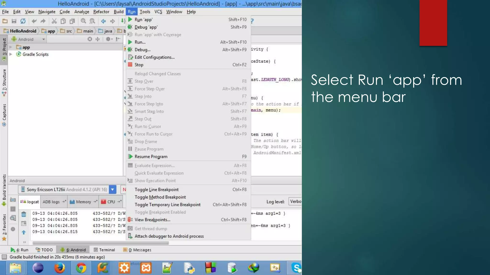 Select Run ‘app’ from
the menu bar