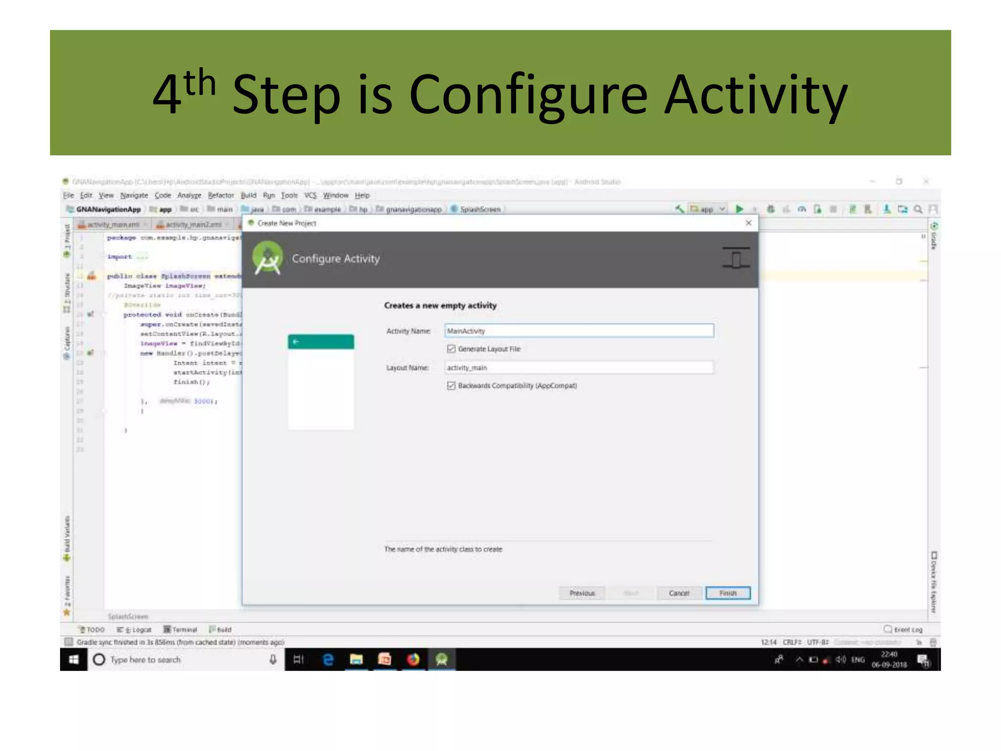 4th Step is Configure Activity