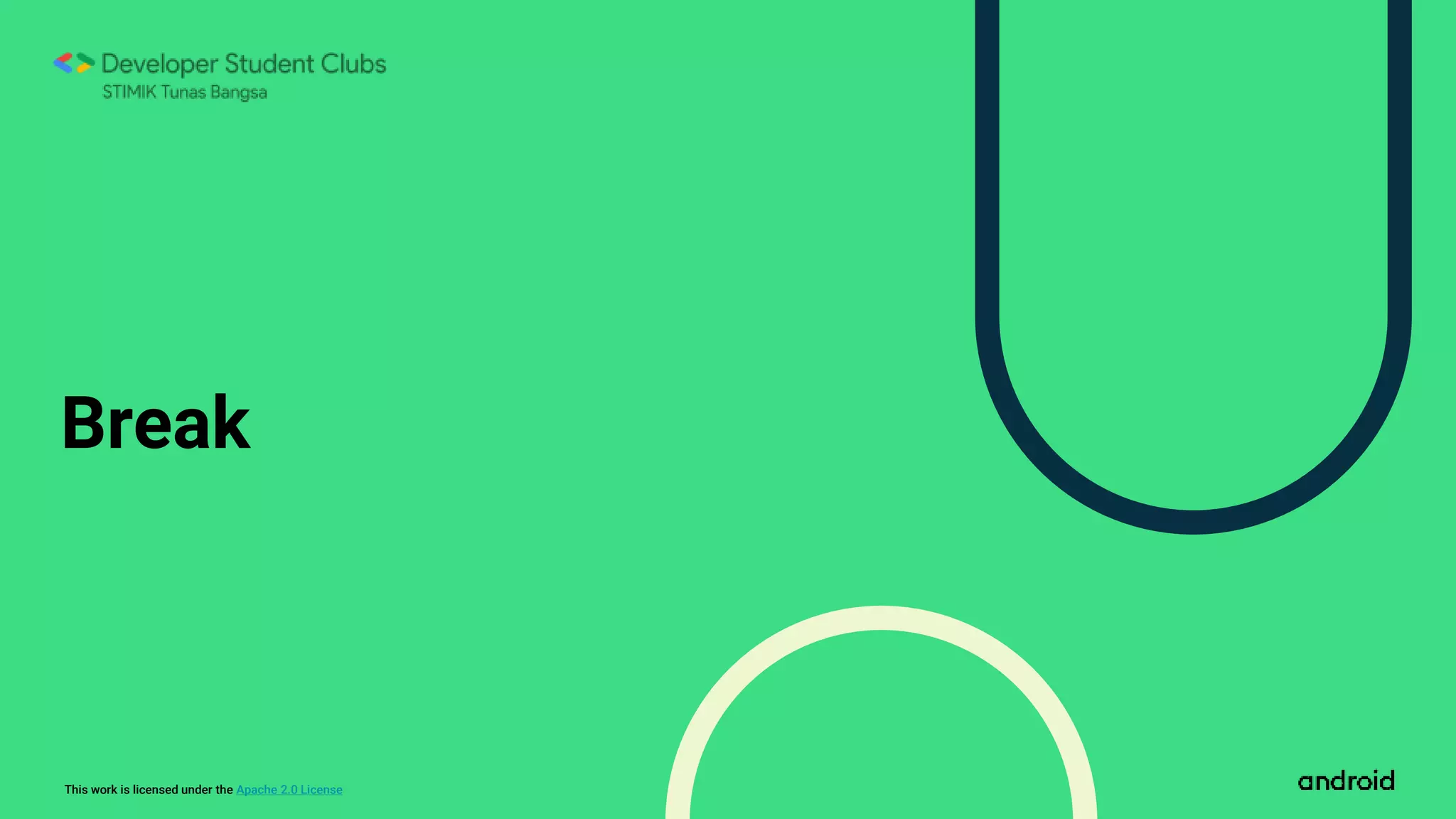 This work is licensed under the Apache 2.0 License
Break
 