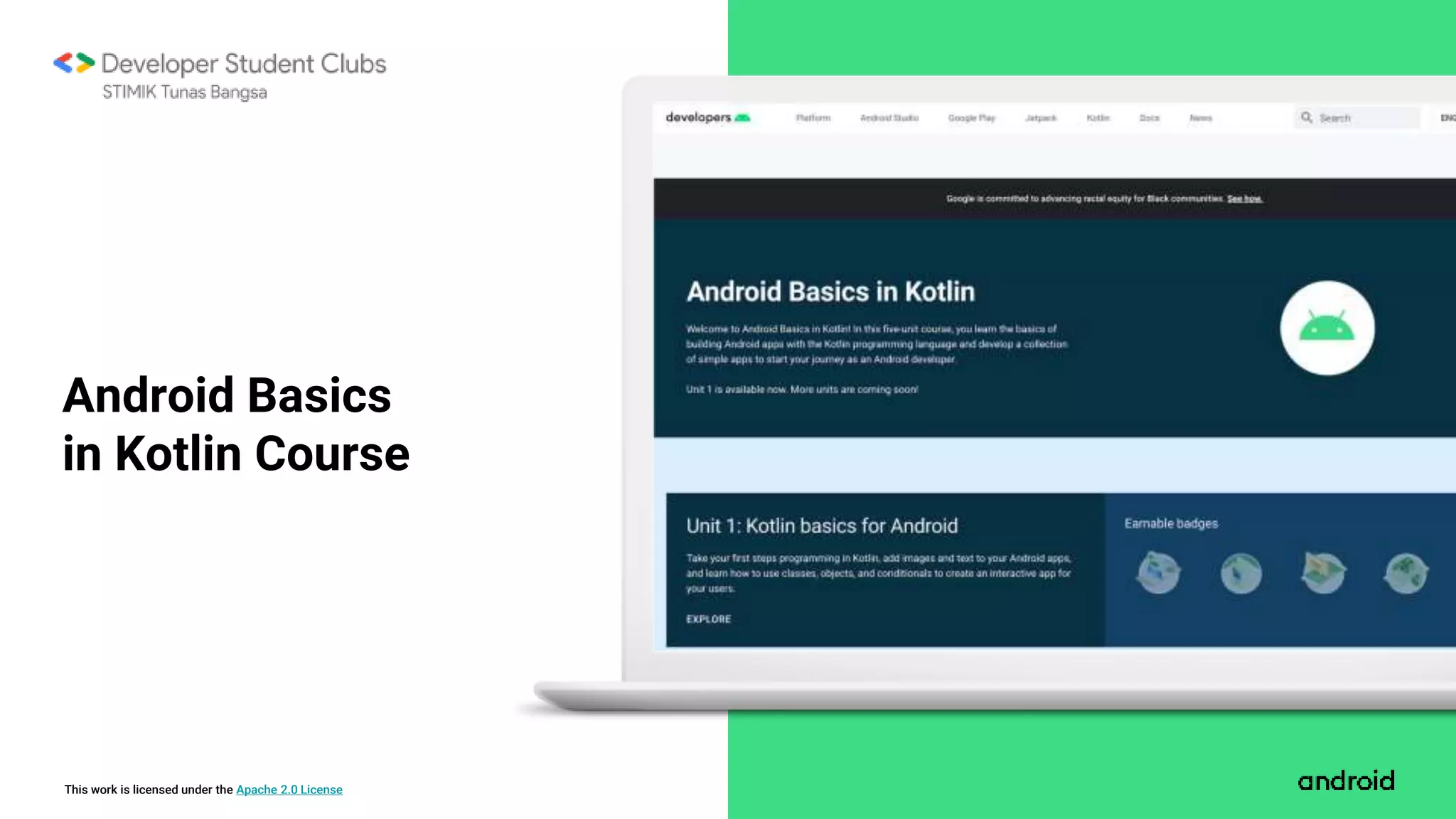 This work is licensed under the Apache 2.0 License
Android Basics
in Kotlin Course
 