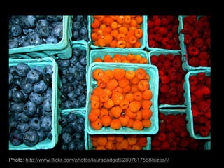 Photo: http://www.flickr.com/photos/laurapadgett/2807617588/sizes/l/
 