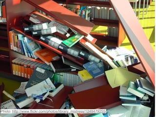 Photo: http://www.flickr.com/photos/library_mistress/1248479255/
 